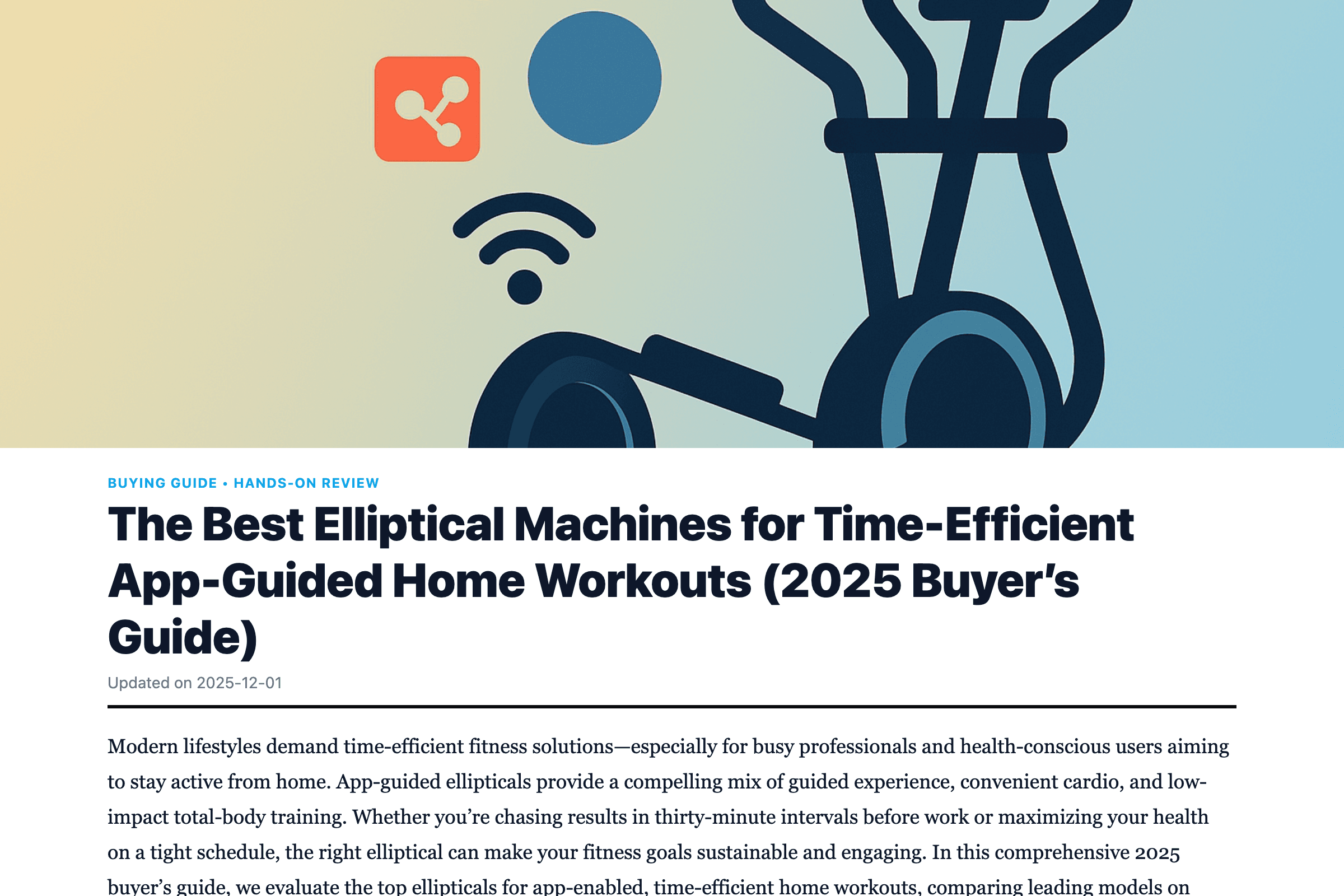 The Best Elliptical Machines for Time-Efficient App-Guided Home Workouts (2025 Buyer’s Guide)