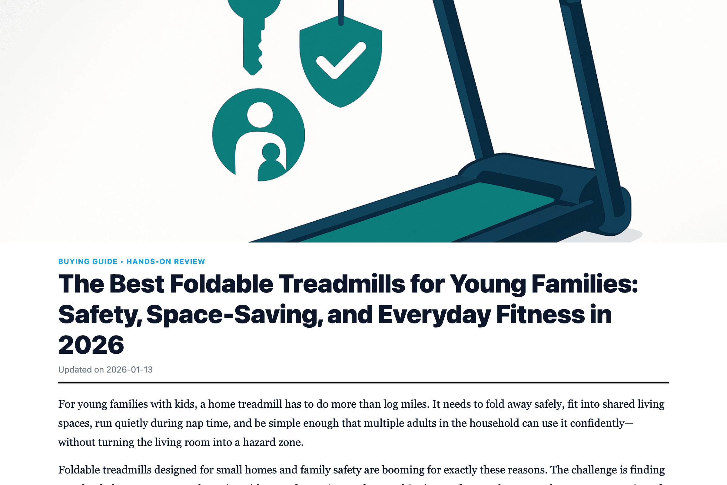 The Best Foldable Treadmills for Young Families: Safety, Space-Saving, and Everyday Fitness
